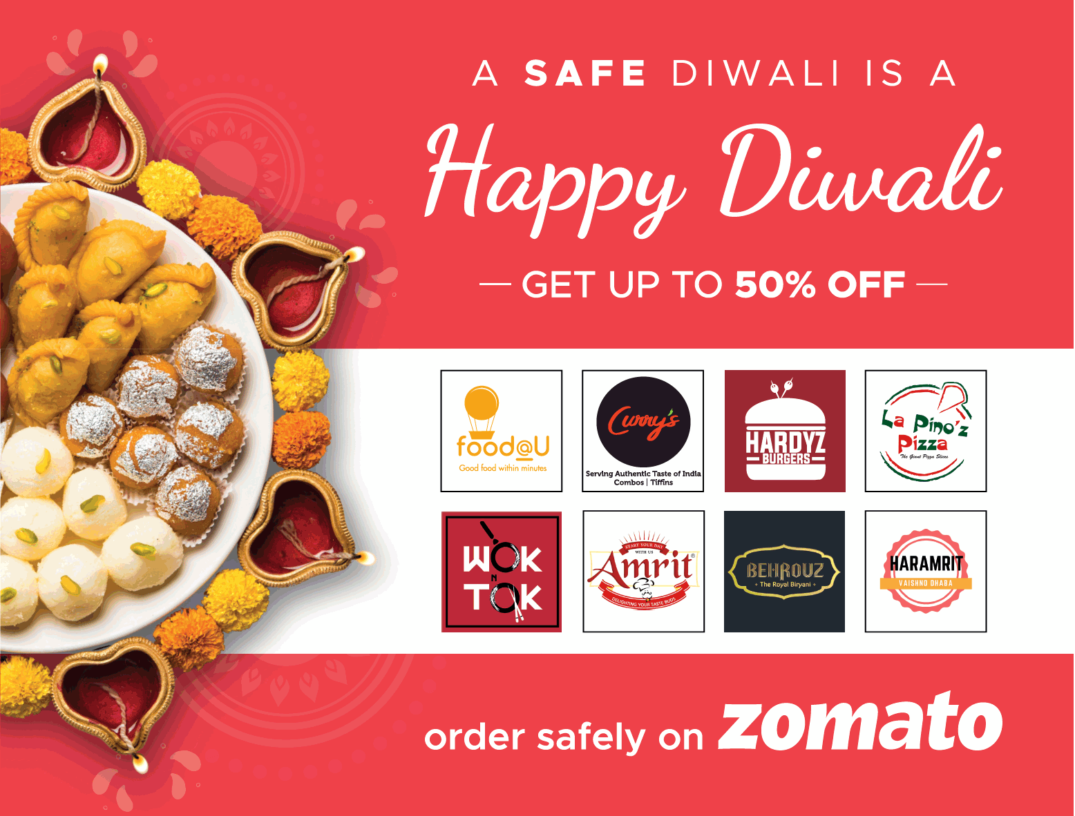 Zomato A Safe Diwali Is A Happy Diwali Get Upto 50% Off 