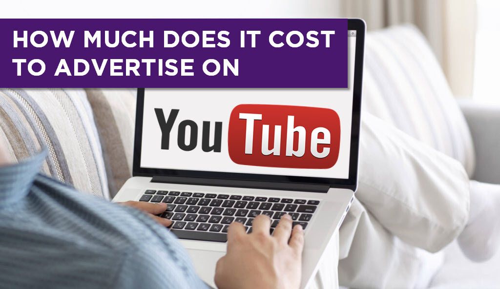 How Much You Tube Ads Cost