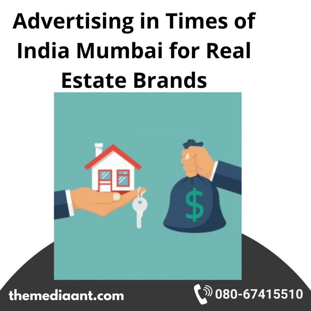 Advertising In Times Of India Mumbai For Real Estate Brands