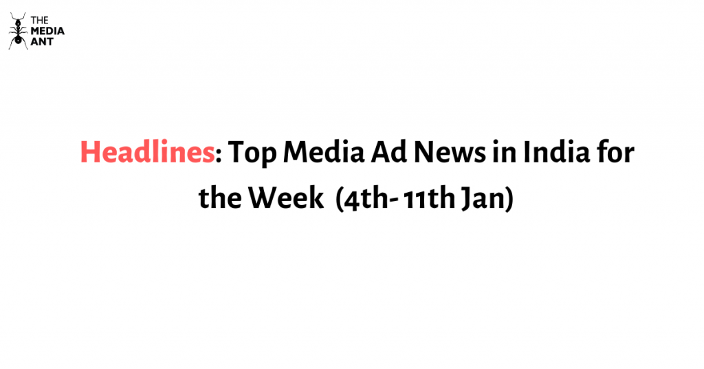 Headlines Top Media Ad News In India For The Week 2Nd 9Th Nov 1