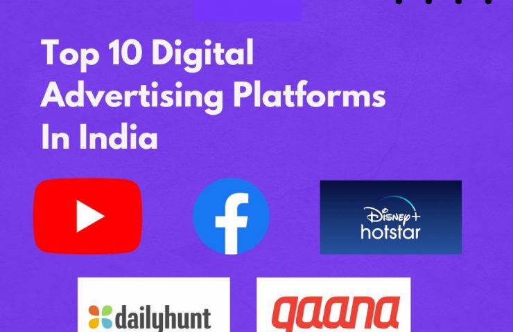 Top 10 Digital Advertising Platforms In India