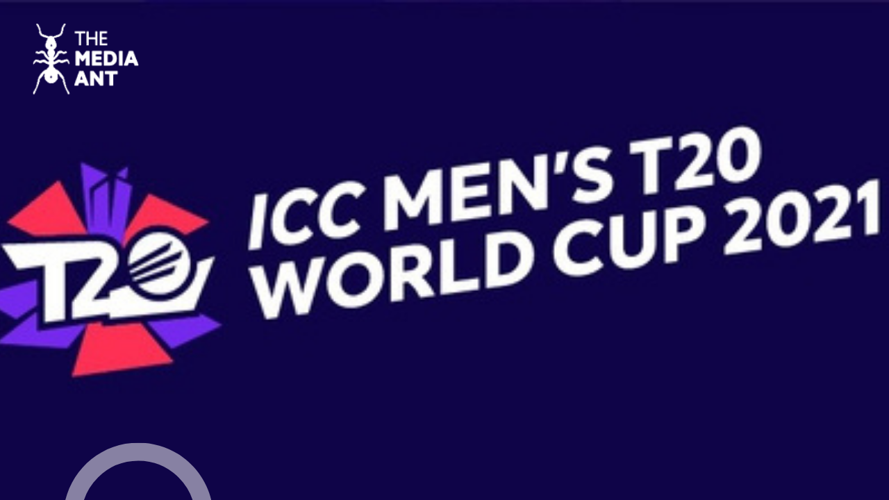 Icc T20 World Cup 2021 Advertising The Media Ant 6234