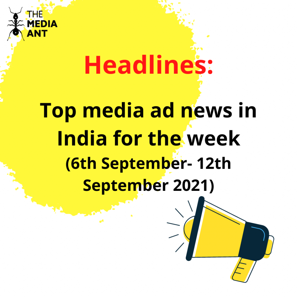 Top Media Ad News In India For The Week 2