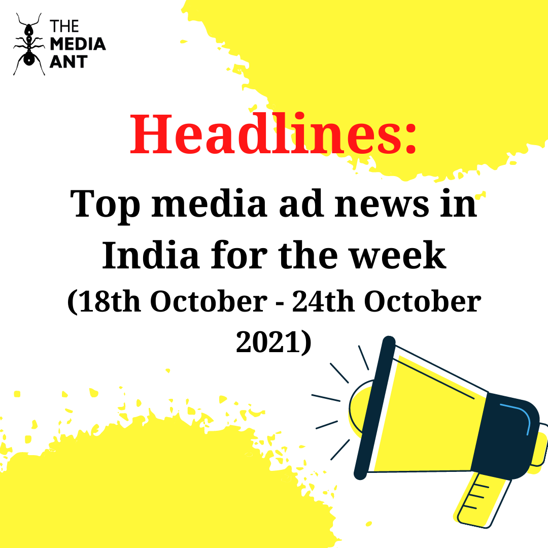 headlines-top-media-ad-news-in-india-for-the-week-date-18th-october