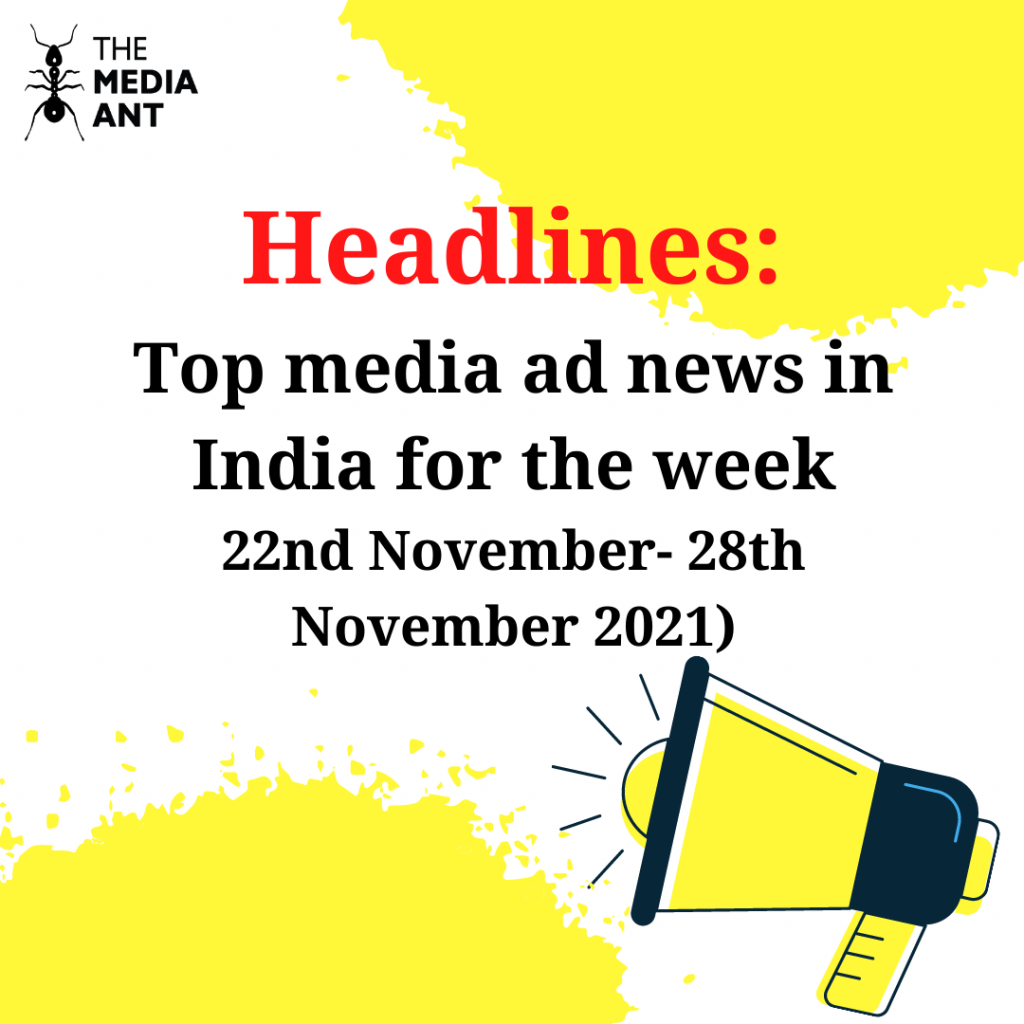 Top Media Ad News In India For The Week 1 1