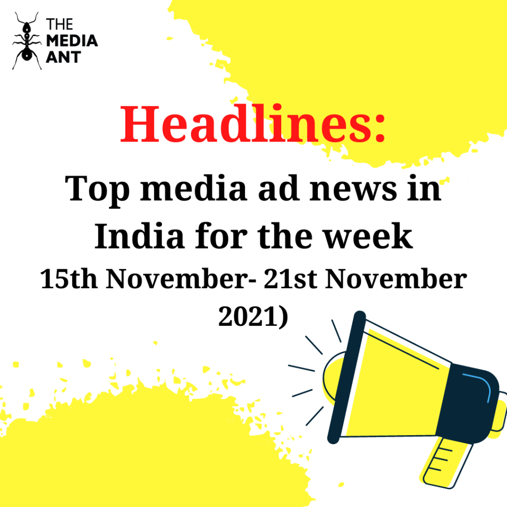 Top Media Ad News In India For The Week 5