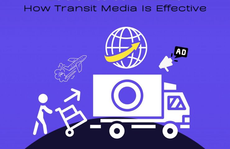 How Transit Media Is Effective For Logistics Companies