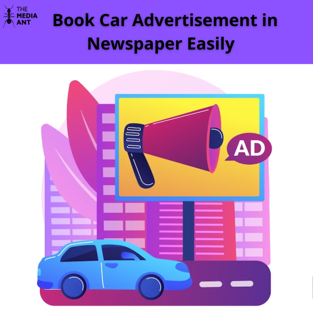 Book Car Advertisement In Newspaper Easily