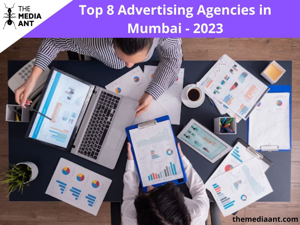 Top 8 Advertising Agencies In Mumbai - 2023