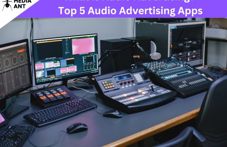 What Is Audio Advertising? Top 5 Audio Advertising Apps