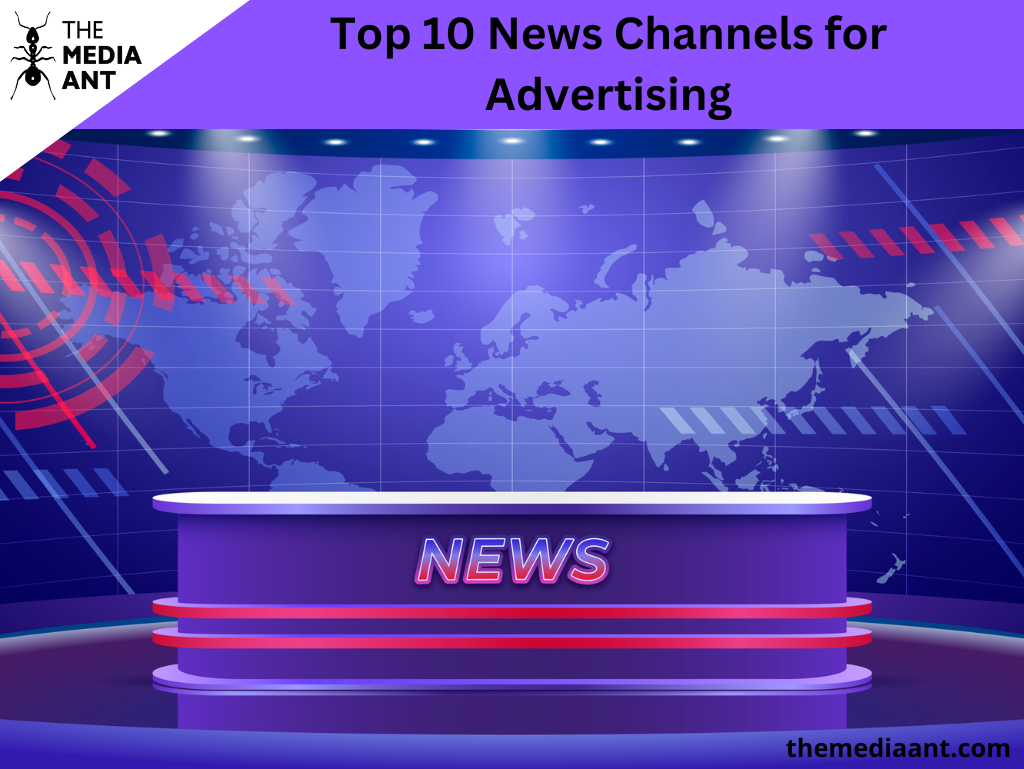 Top 10 News Channels For Advertising