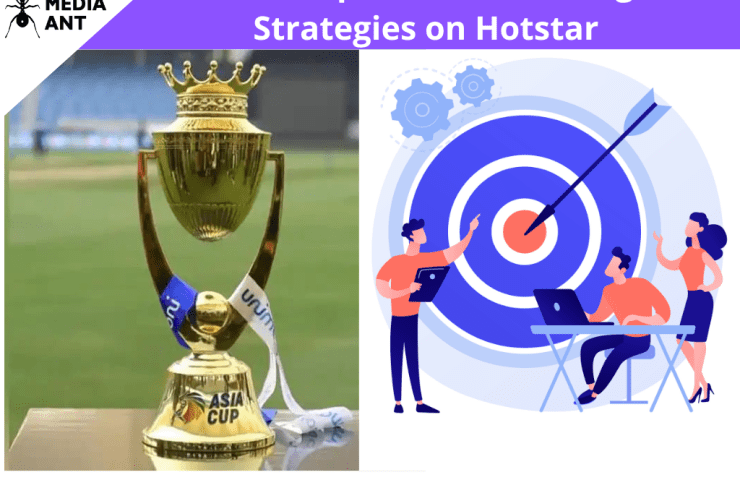 Asia Cup 2023 Advertising Strategies On Hotstar