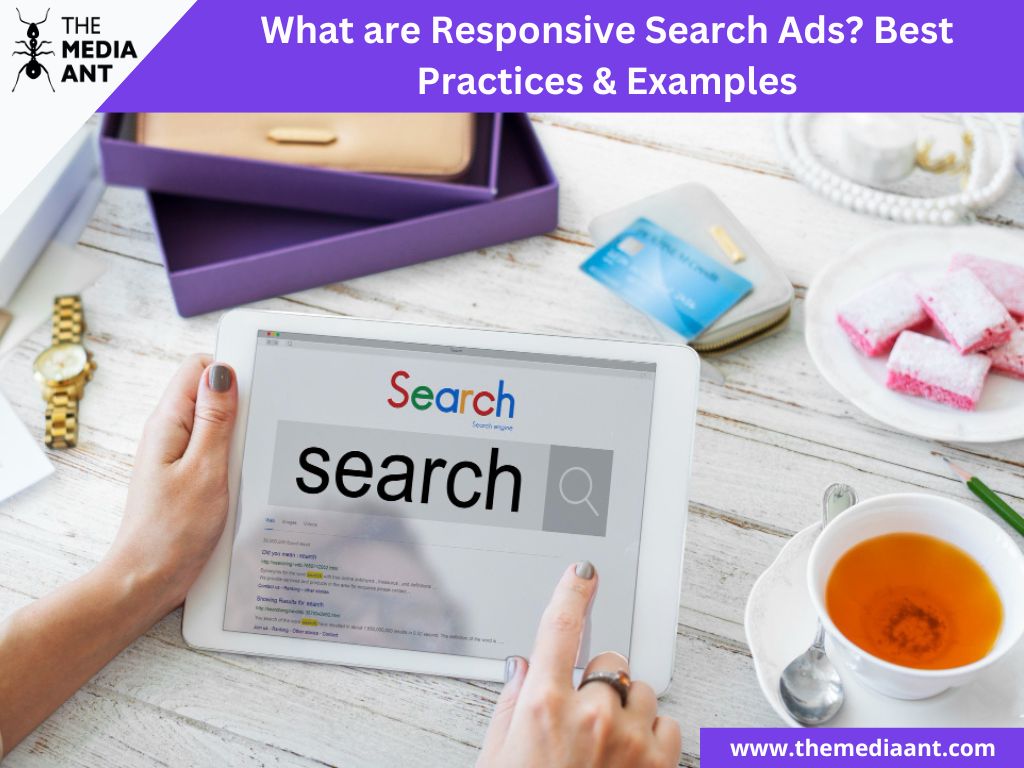 What Are Responsive Search Ads? Best Practices &Amp; Examples