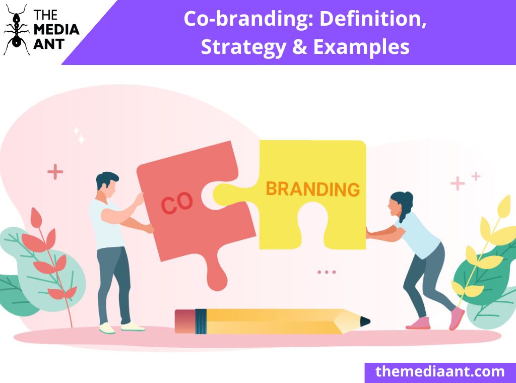 Co-branding: Definition, Strategy & Examples