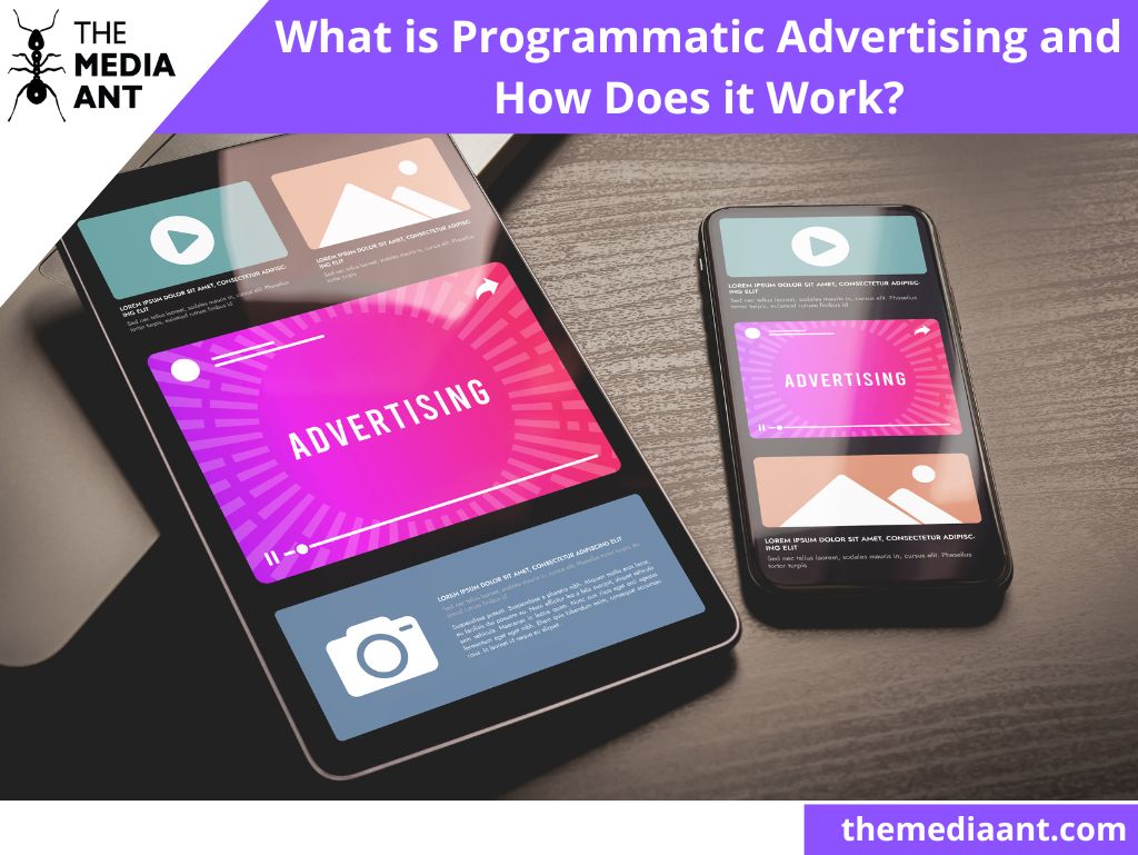 What Is Programmatic Advertising?