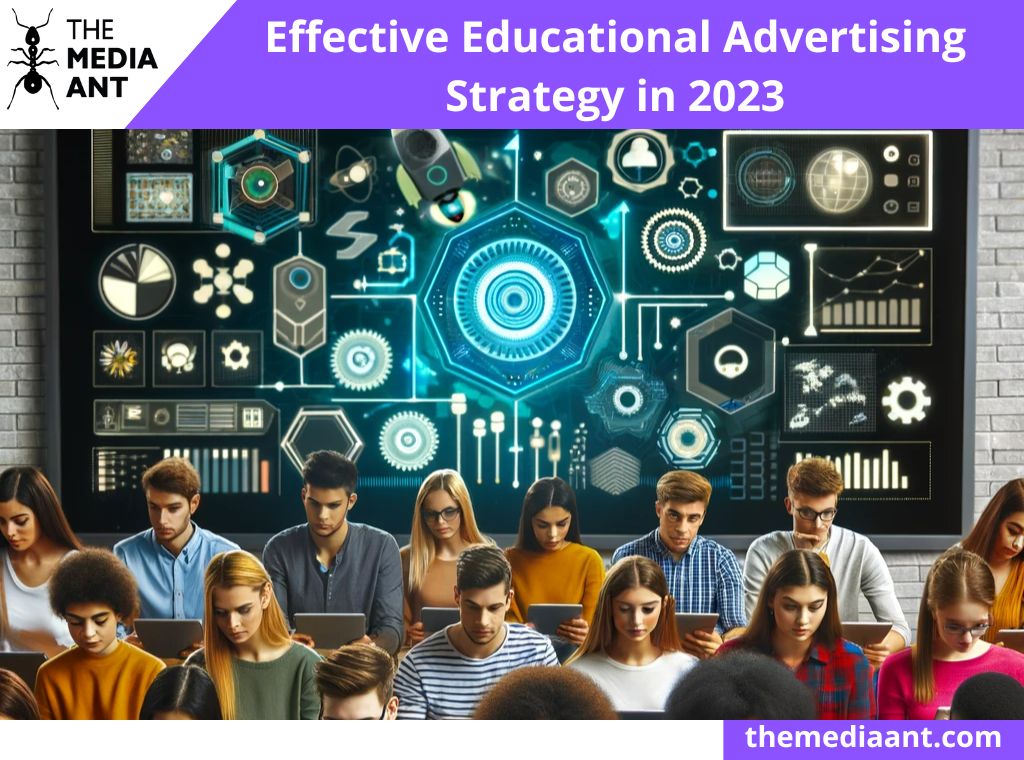 Educational Advertising Strategy