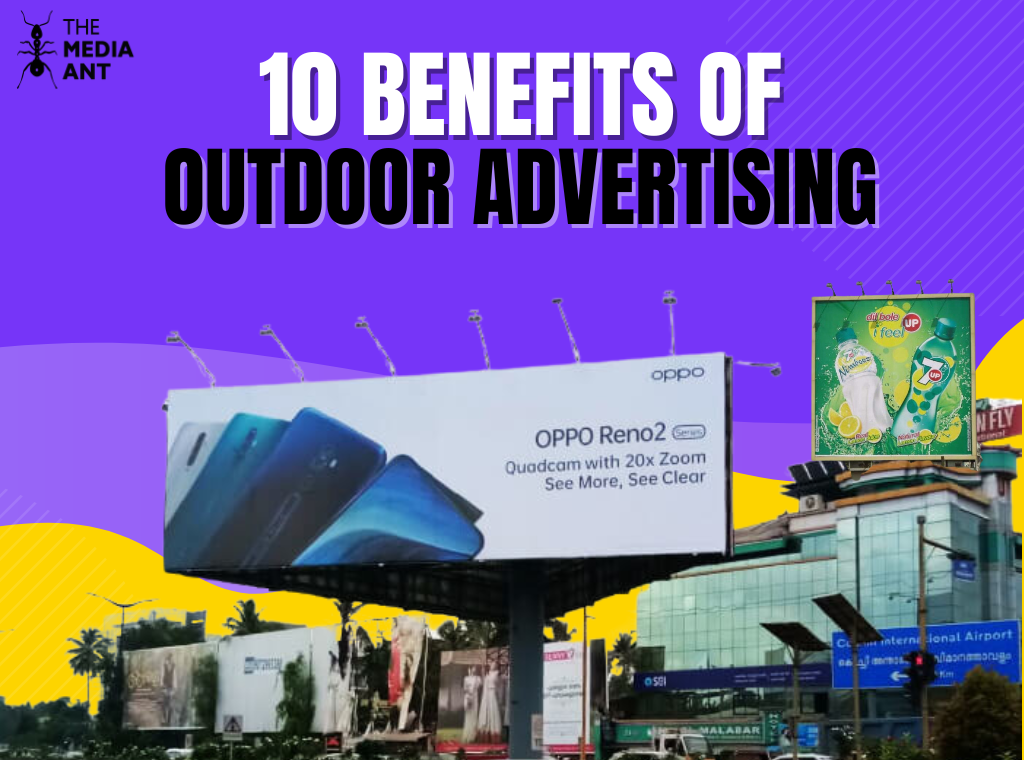 10 Benefits Of Outdoor Advertising