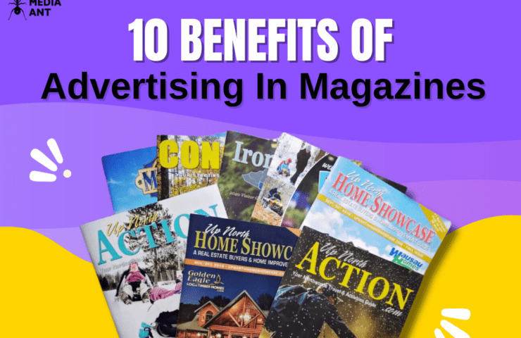 10 Benefits Of Advertising In Magazines