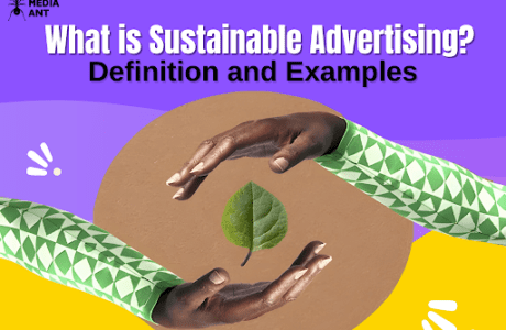 What Is Sustainable Advertising? Definition And Examples