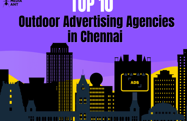 Top 10 Outdoor Advertising Agencies In Chennai