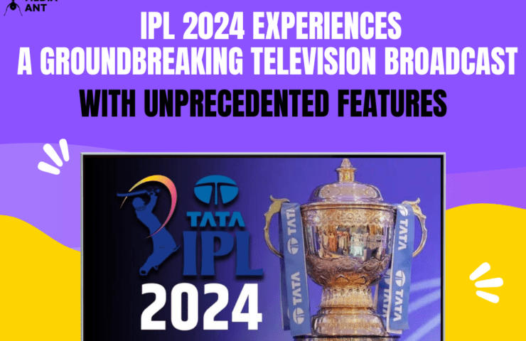 Ipl 2024 Experiences A Groundbreaking Television Broadcast With Unprecedented Features