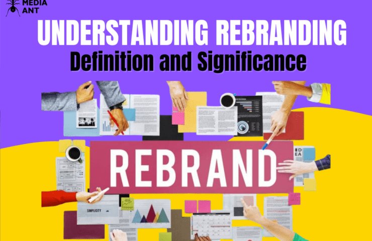 Understanding Rebranding: Definition And Significance