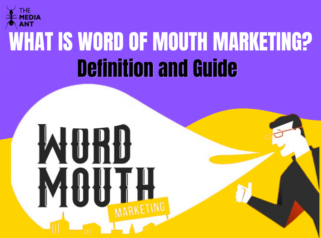 Word Of Mouth Marketing