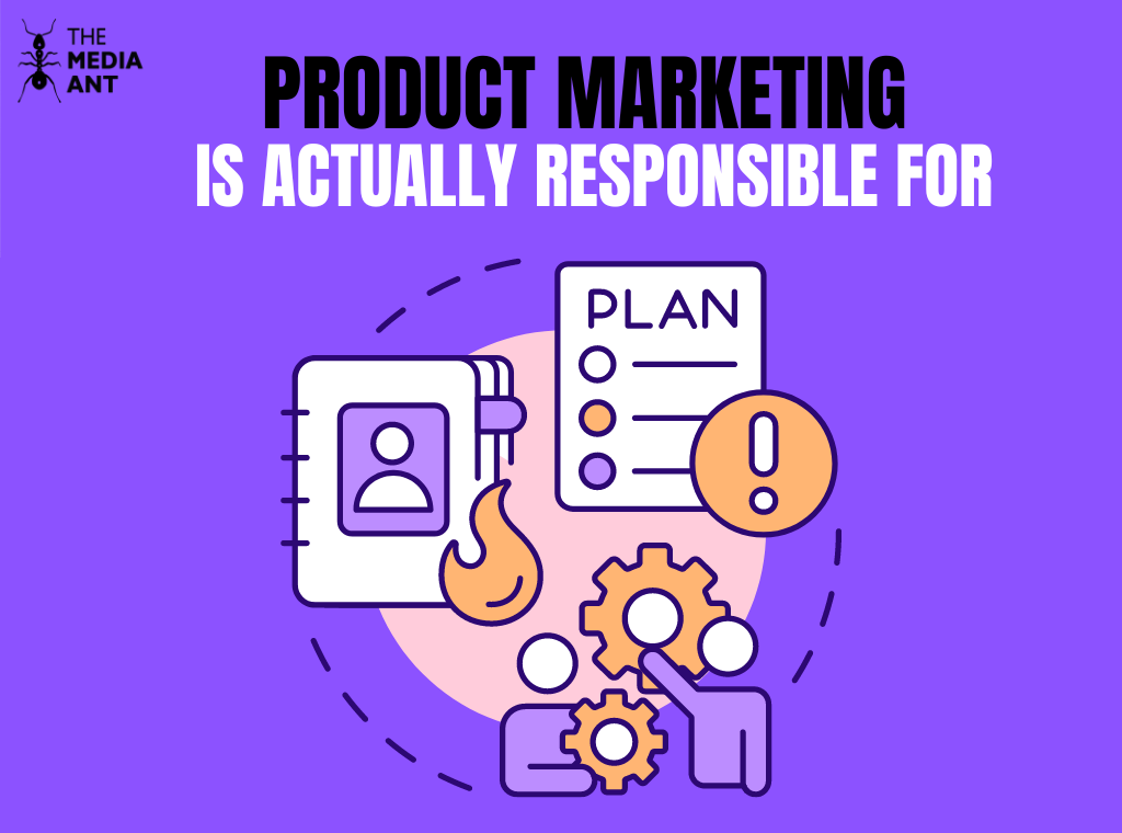 What Is Product Marketing Responsible For?