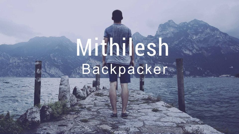 Mithilesh Backpacker