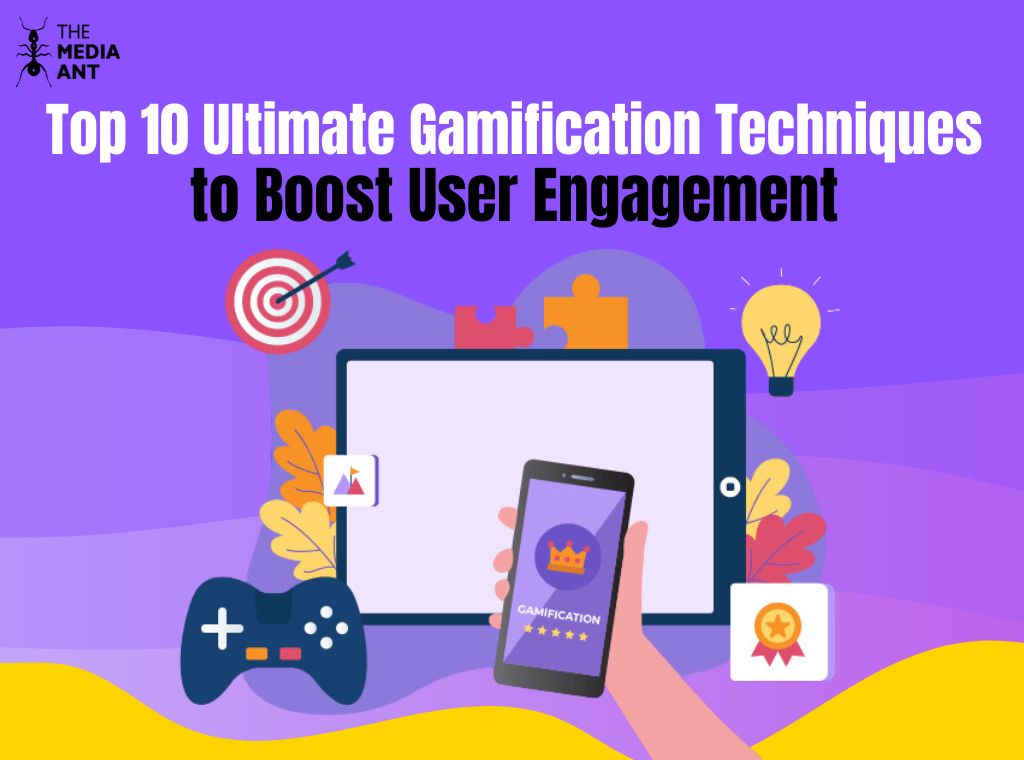 Top 10 Ultimate Gamification Techniques