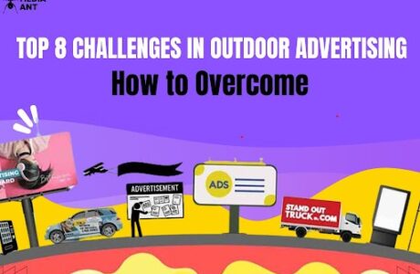 Top 8 Challenges In Outdoor Advertising | How To Overcome