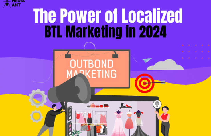 The Power Of Localized Btl Marketing