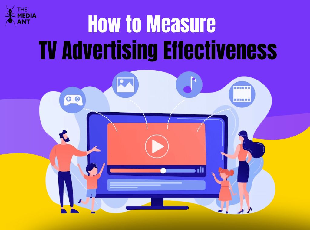 How To Measure Tv Advertising Effectiveness