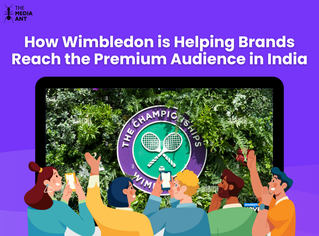 How Wimbledon Is Helping Brands Reach The Premium Audience In India