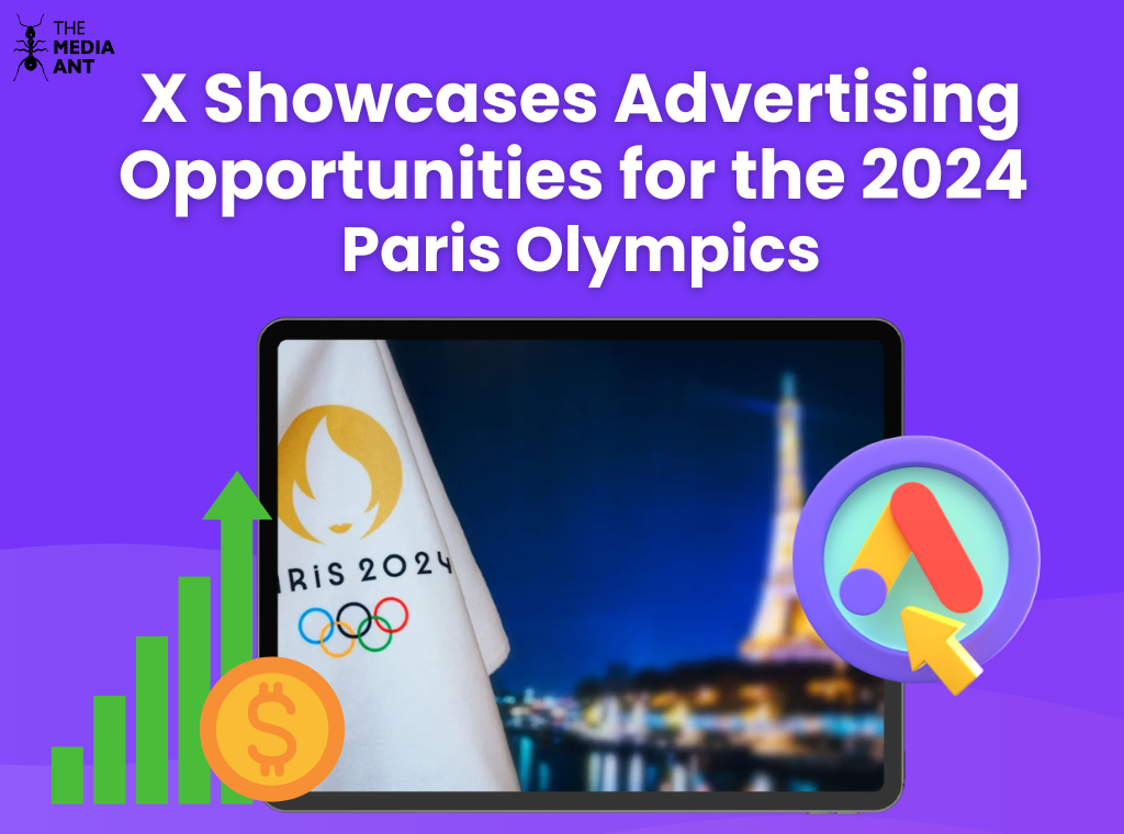 X Showcases Advertising Opportunities For The 2024 Paris Olympics